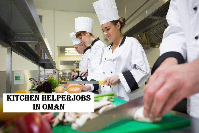 Kitchen helperJobs in oman