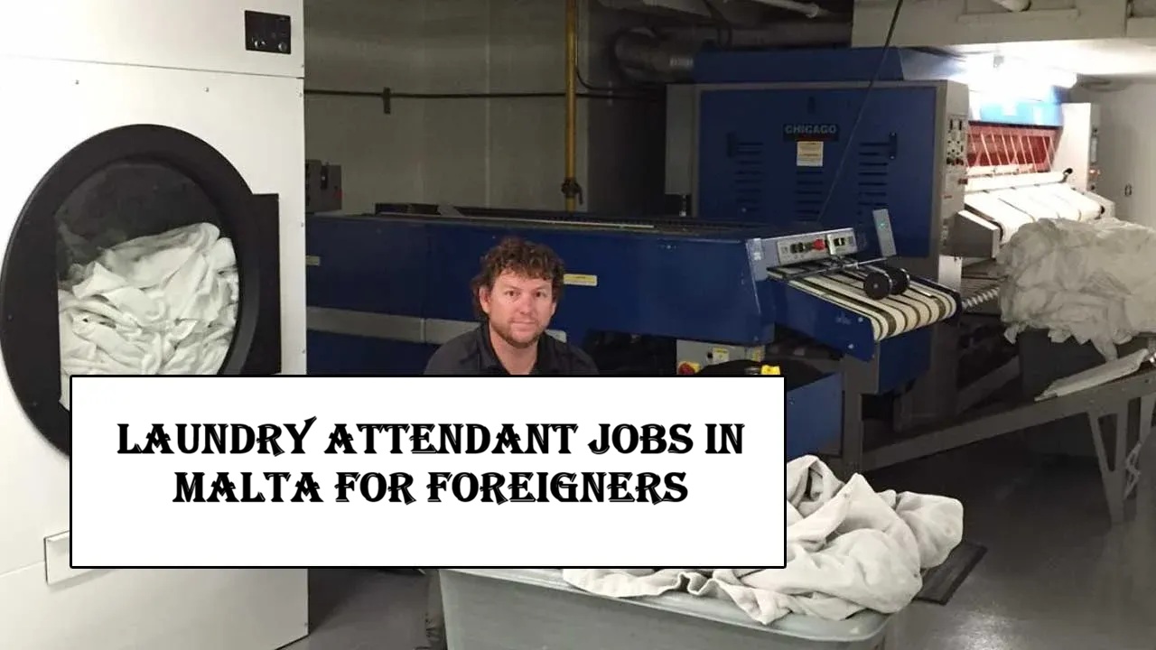 Laundry Attendant Jobs in Malta