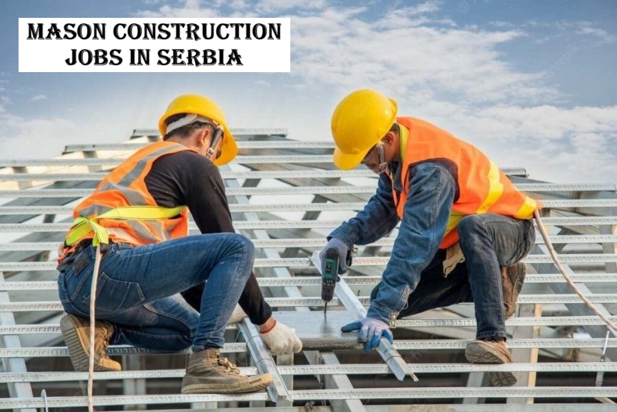 Mason Construction Jobs in Serbia
