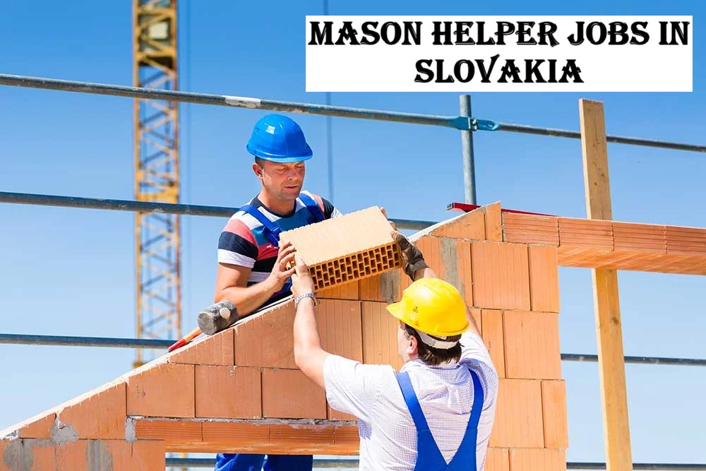 Mason Helper Jobs in Slovakia