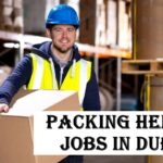 Packing Helper Jobs in Dubai