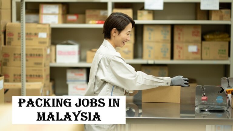 Packing Jobs in Malaysia