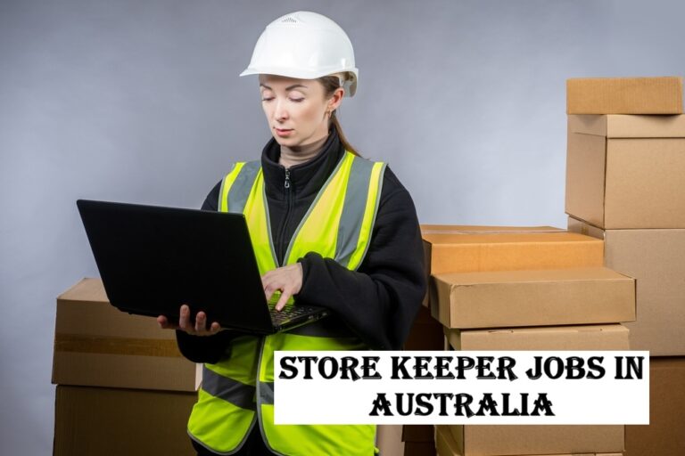 Store Keeper Jobs in Australia