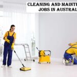 Cleaning and Maintenance Jobs in Australia