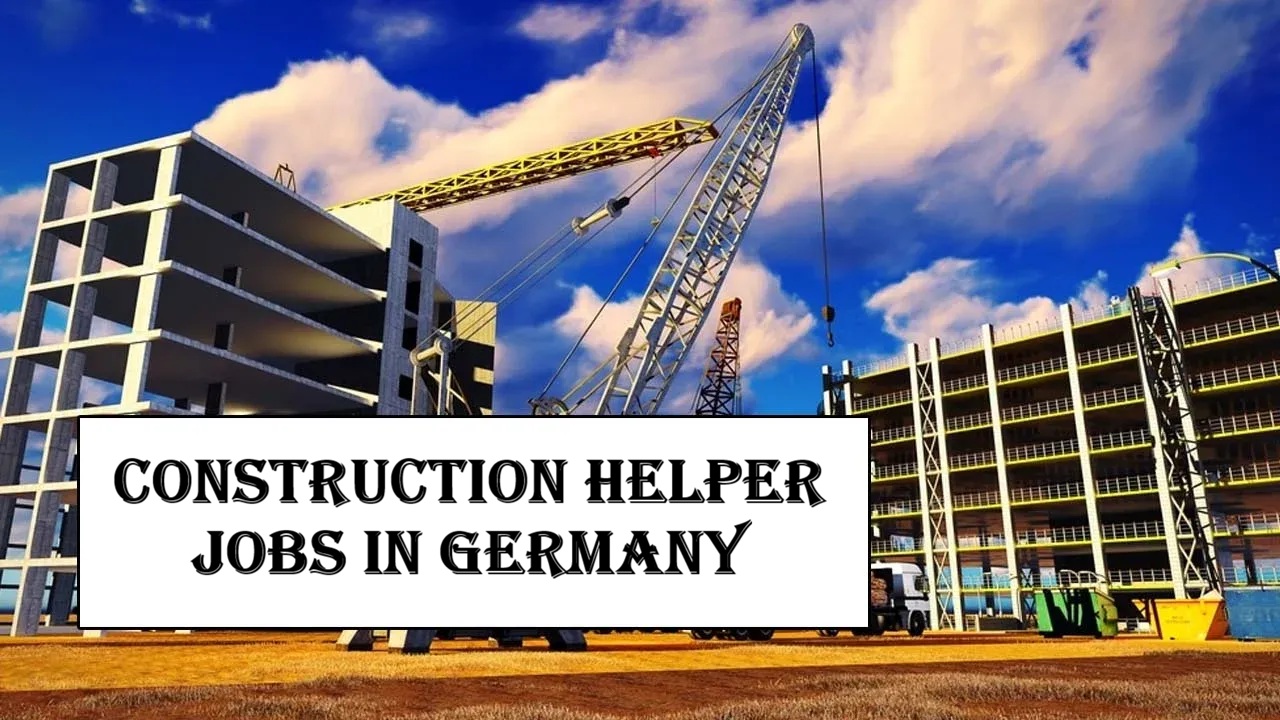 Construction Helper Jobs in Germany