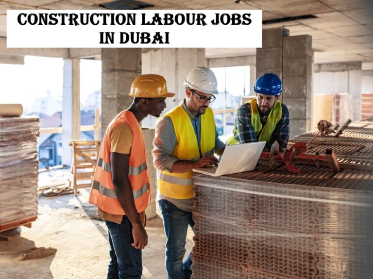 Construction Labour Jobs in Dubai