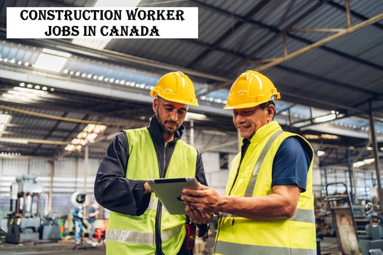 Construction Worker Jobs in Canada
