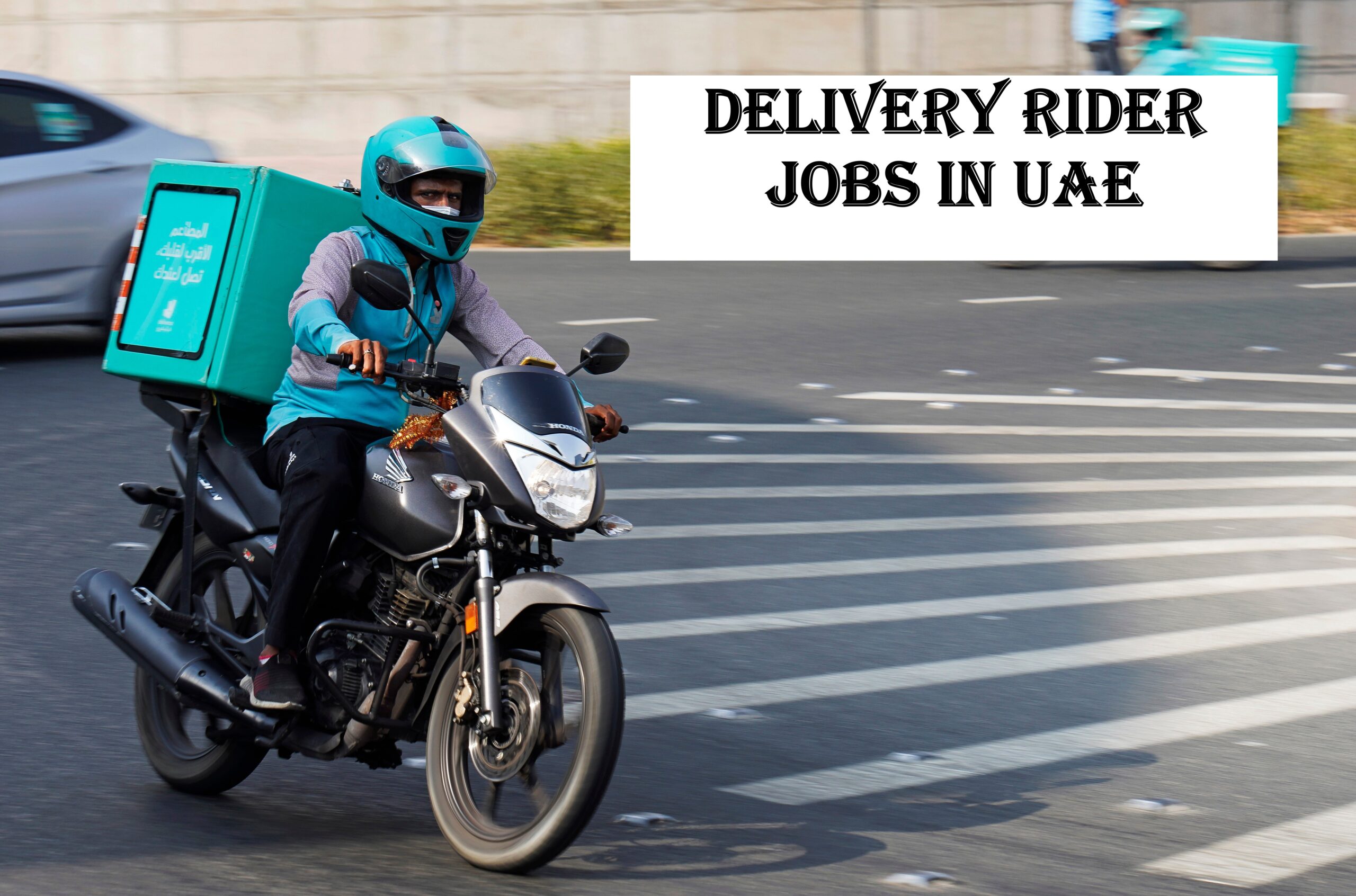 Delivery Rider Jobs in UAE