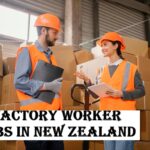 Factory Worker Jobs in New Zealand
