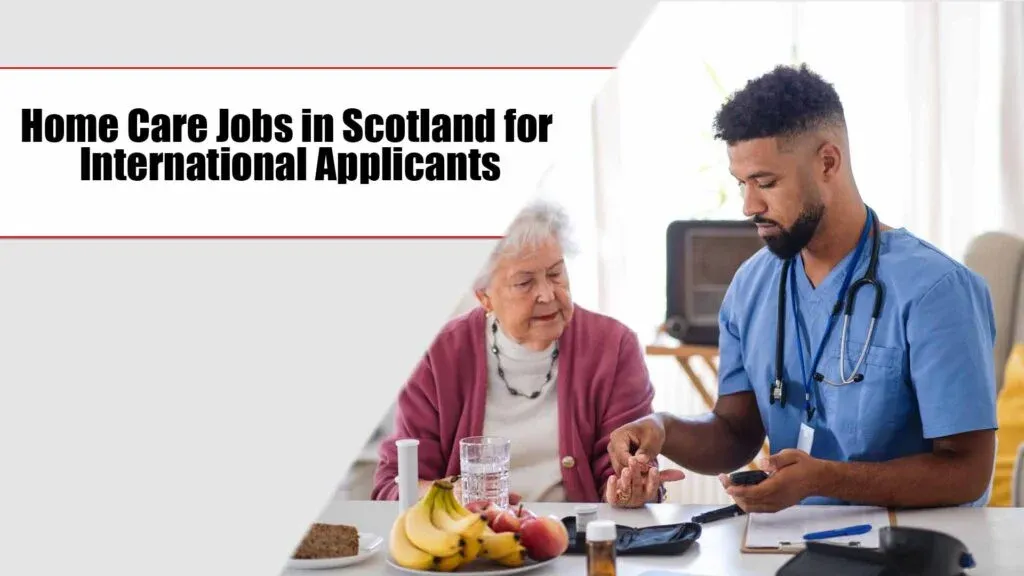 Home Care Jobs in Scotland