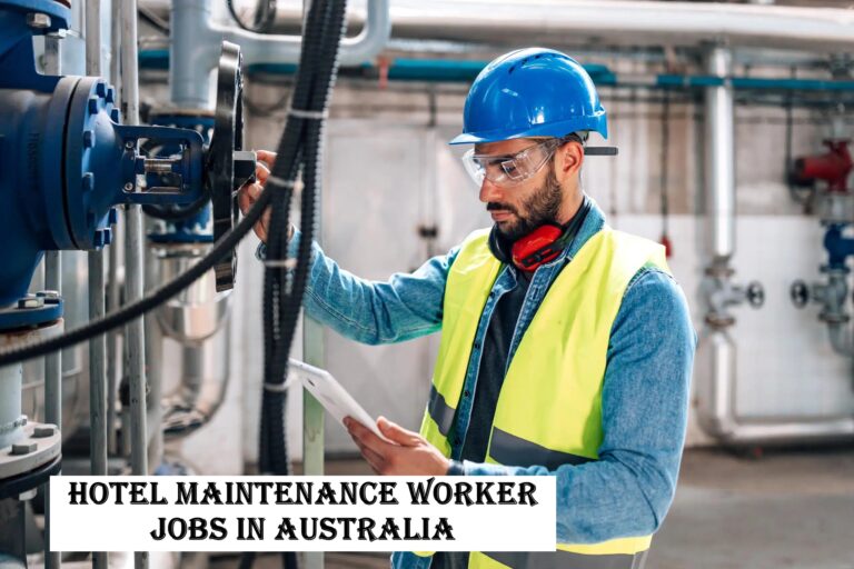 Hotel Maintenance Worker Jobs in Australia