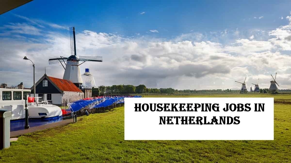 Housekeeping Jobs in Netherlands