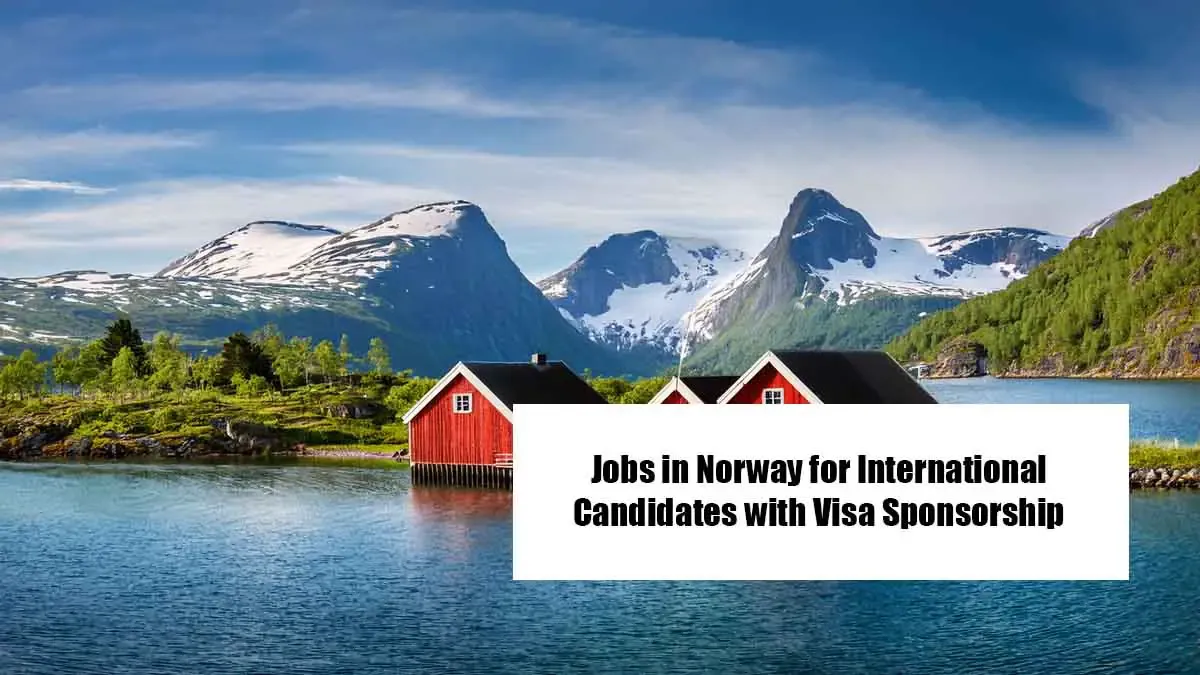 Jobs in Norway with Visa Sponsorship 2026