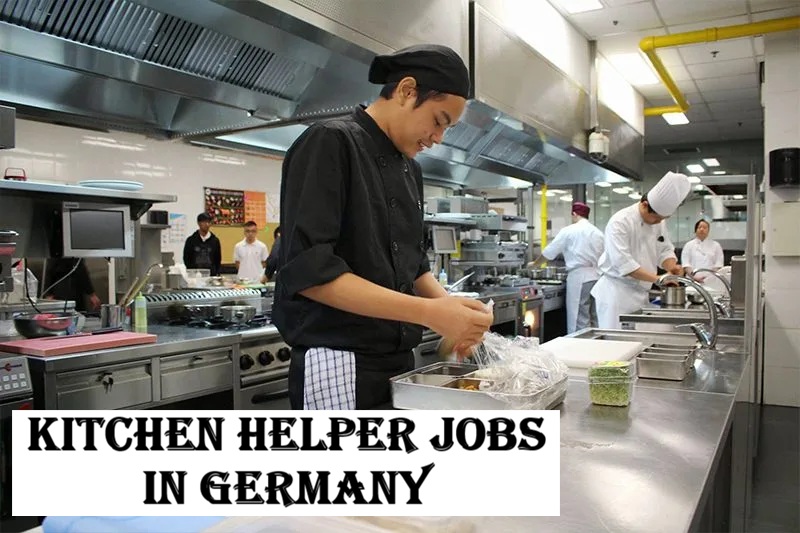 Kitchen Helper Jobs in Germany