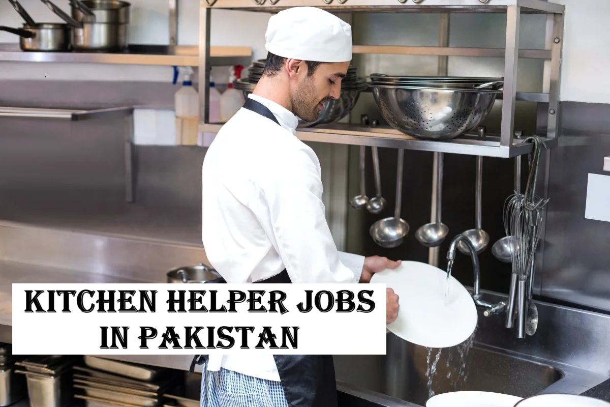 Kitchen Helper Jobs in Pakistan