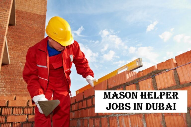 Mason Helper Jobs in Dubai