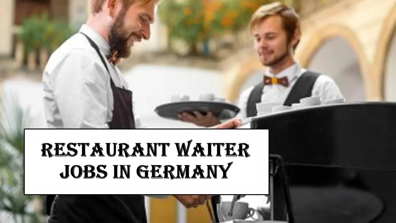 Restaurant Waiter Jobs in Germany