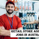 Retail Store Assistant Jobs in Australia