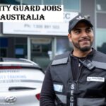Security Guard Jobs in Australia
