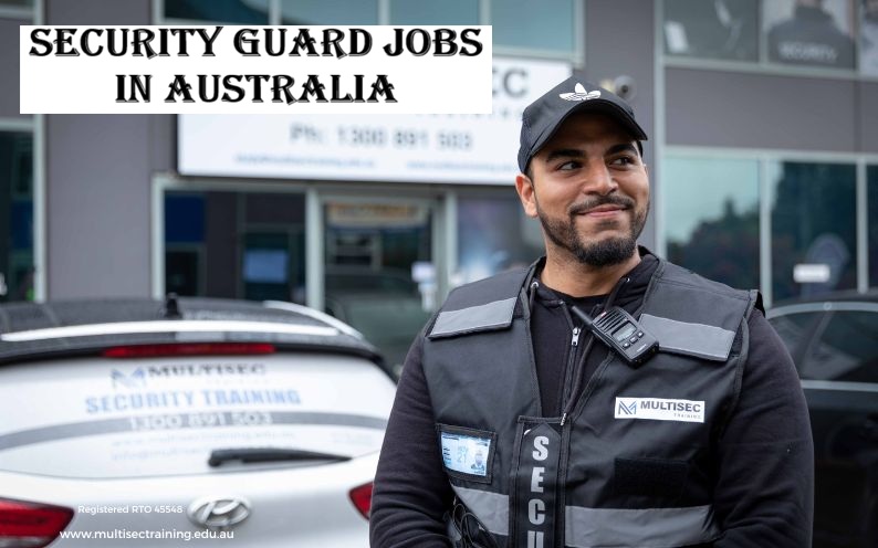 Security Guard Jobs in Australia