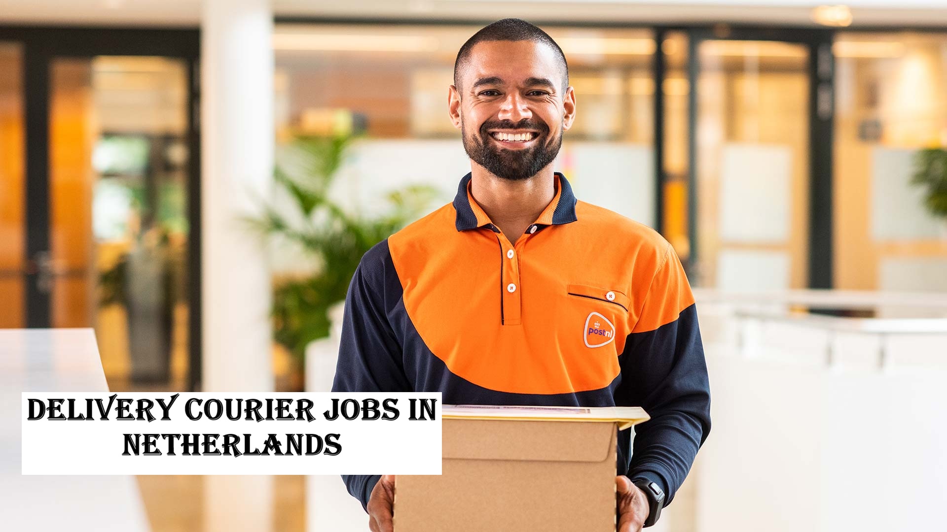 Delivery Courier Jobs in Netherlands