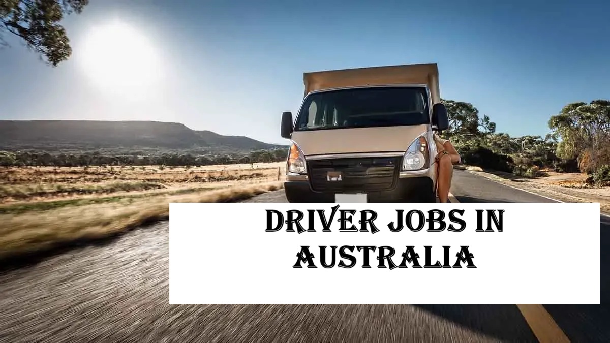 Driver Jobs in Australia