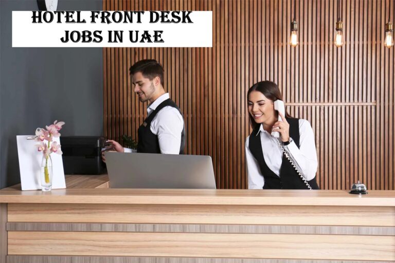 Hotel Front Desk Jobs in UAE