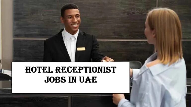 Hotel Receptionist Jobs in UAE