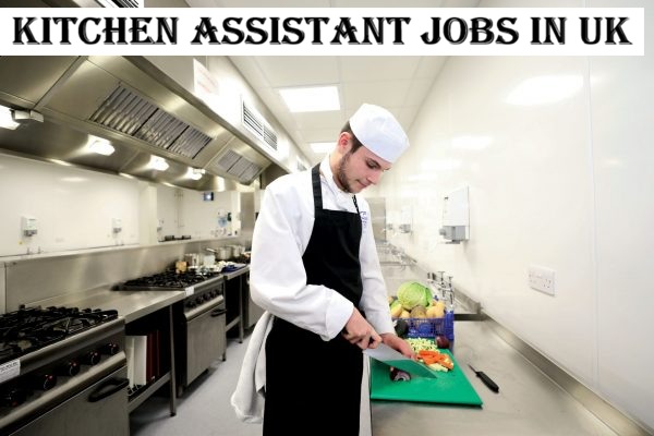 Kitchen Assistant Jobs in UK