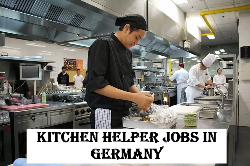 Kitchen Helper Jobs in Germany