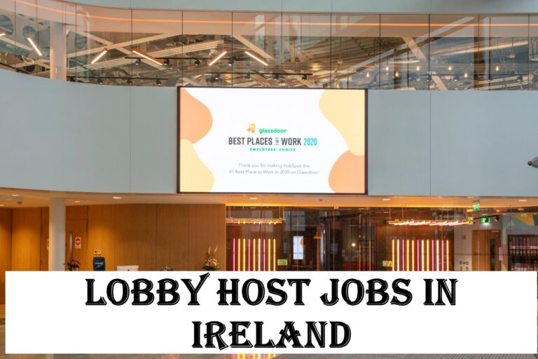 Lobby Host Jobs in Ireland