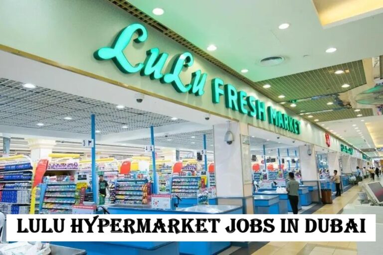 LuLu Hypermarket Jobs in Dubai