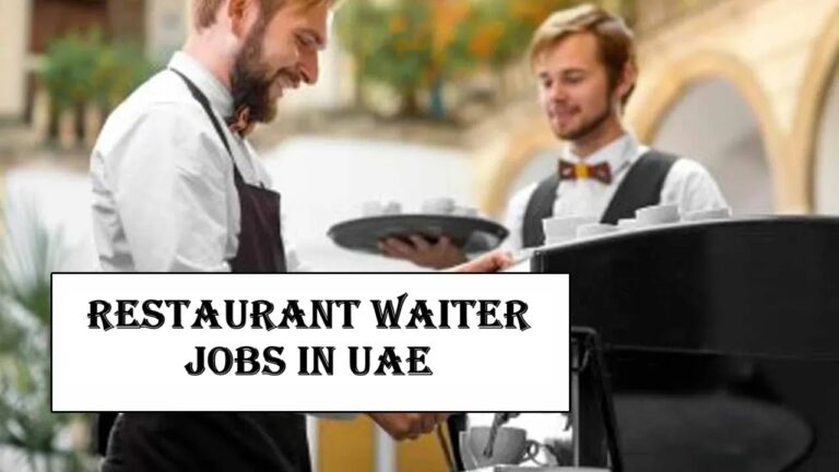 Restaurant Waiter Jobs in UAE