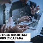 Solutions Architect Jobs in Canada