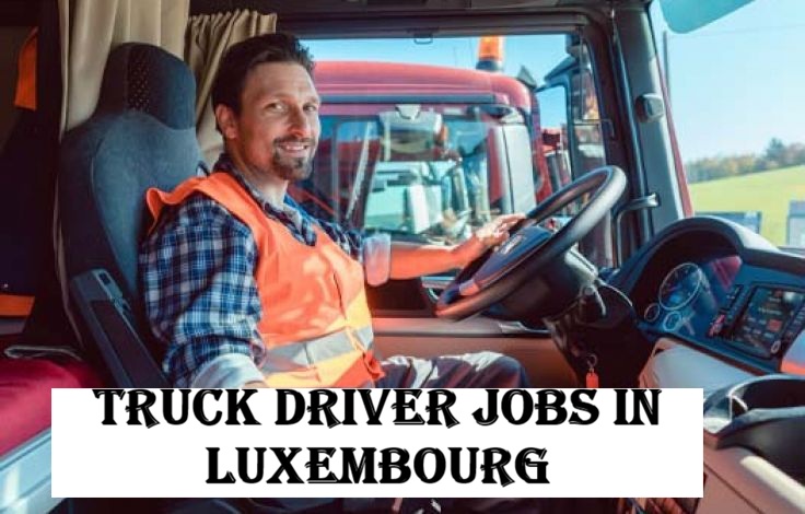 Truck Driver Jobs in Luxembourg