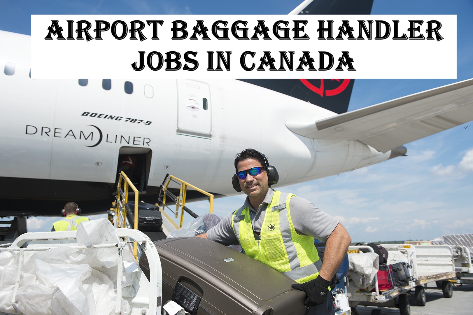 Airport Baggage Handler Jobs in Canada