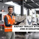 Airport Trolley Attendant Jobs in Singapore