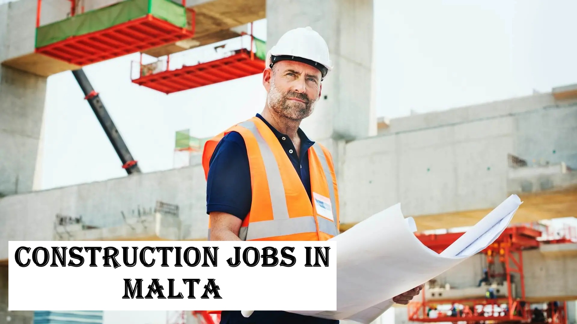 Construction Jobs in Malta