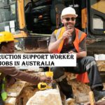 Construction Support Worker Jobs in Australia