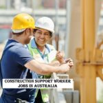 Construction Support Worker Jobs in Australia