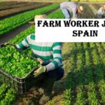 Farm Worker Jobs in Spain