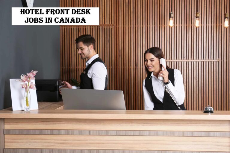 Hotel Front Desk Jobs in Canada