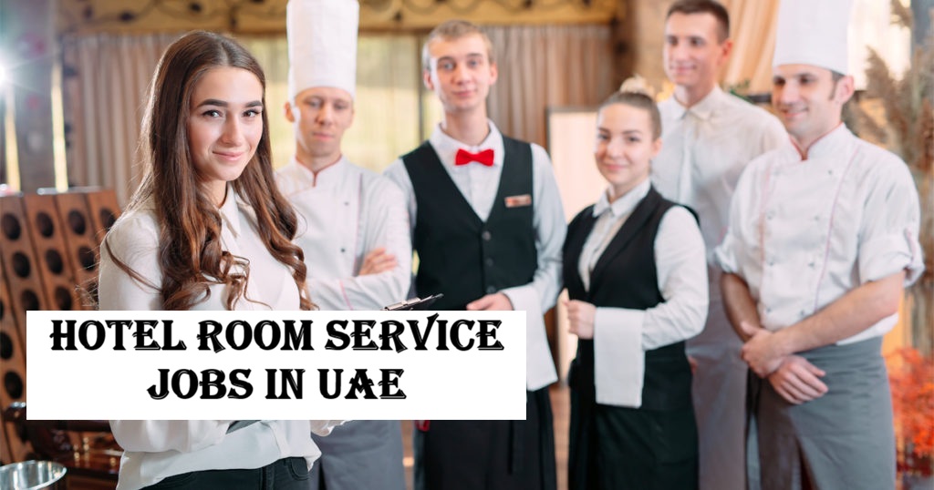 Hotel Room Service Jobs in UAE
