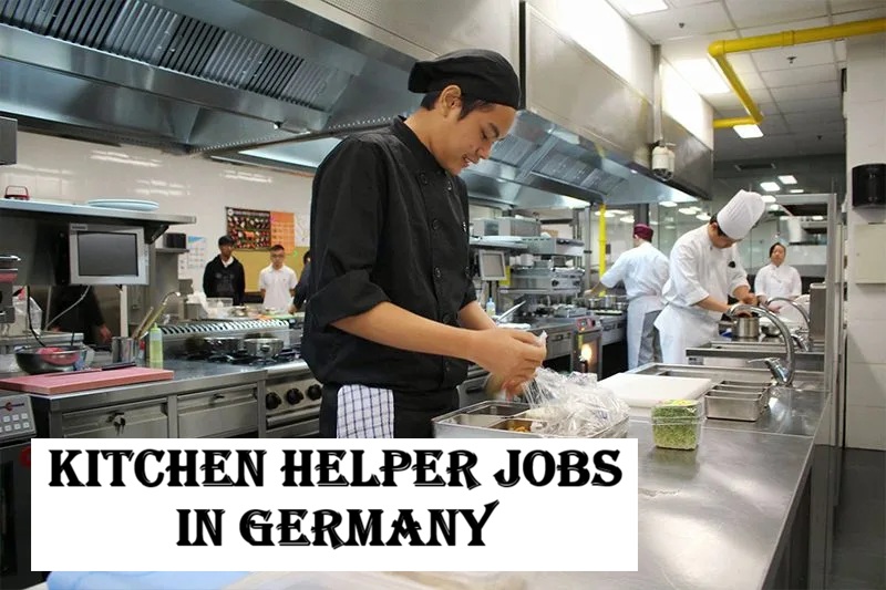 Kitchen Helper Jobs in Germany
