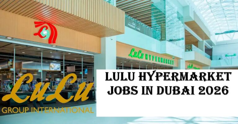 Lulu Hypermarket Jobs in Dubai 2026