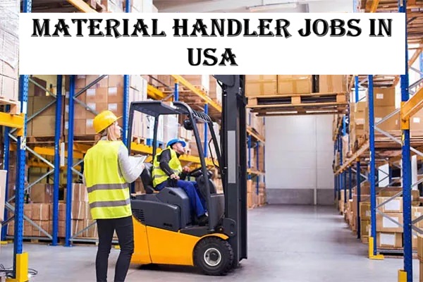 Material Handler Jobs in USA