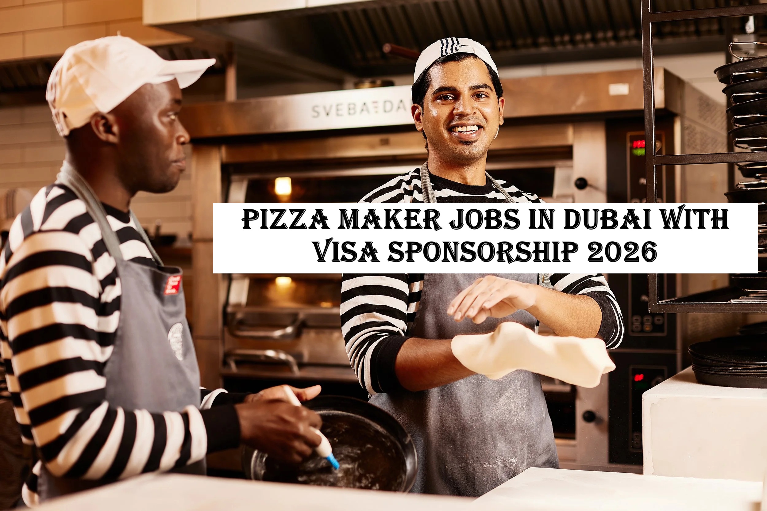 Pizza Maker Jobs in Dubai
