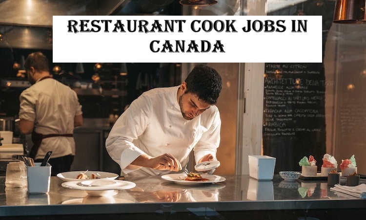 Restaurant Cook Jobs in Canada