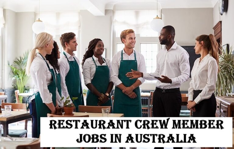 Restaurant Crew Member Jobs in Australia