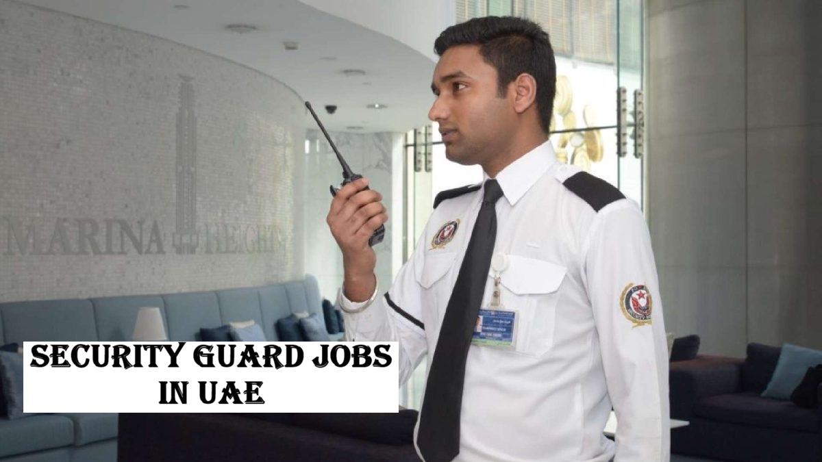 Security Guard Jobs in UAE
